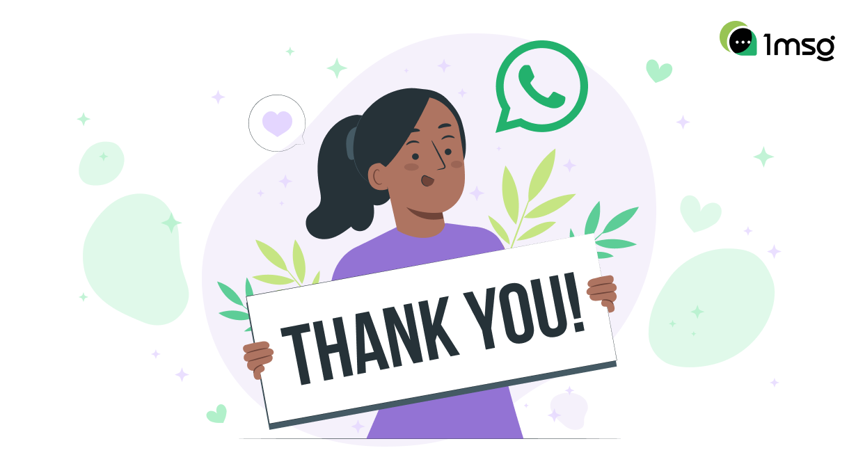 The Art of Gratitude:10 Ways to Thanking Customers on WhatsApp