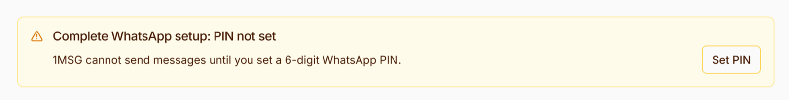 Banner Complete WhatsApp setup: PIN not set with the Set PIN button